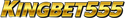 Kingbet555